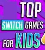Top Nintendo Switch games for kids