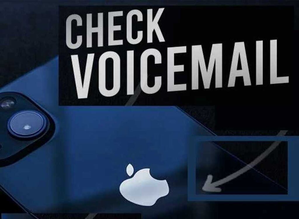 How To Check Voicemail On iPhone